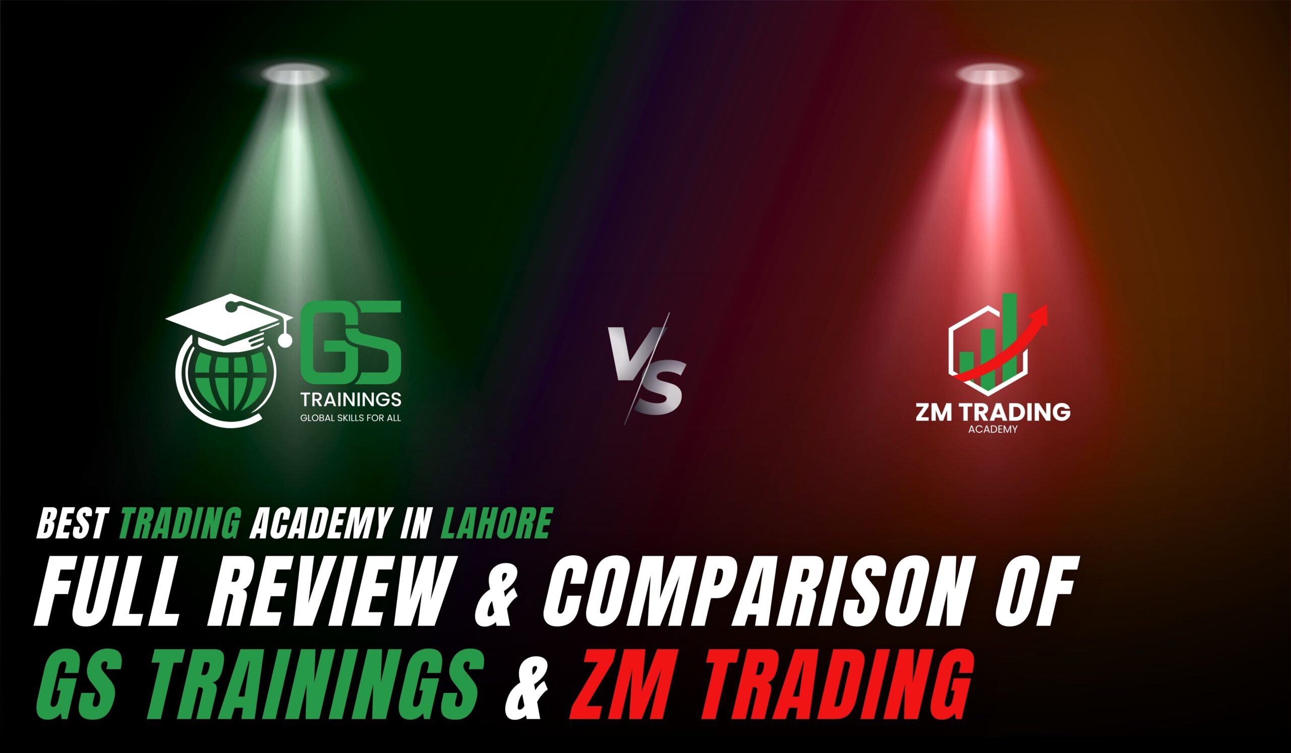 Comparison banner featuring GS Trainings and ZM Trading Academy with spotlight effects and bold review text.