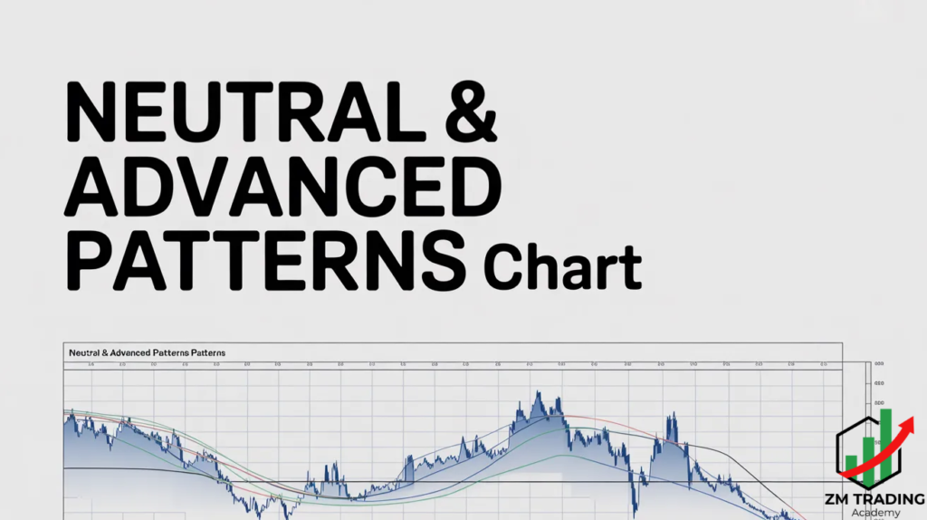Neutral & Advanced Patterns
